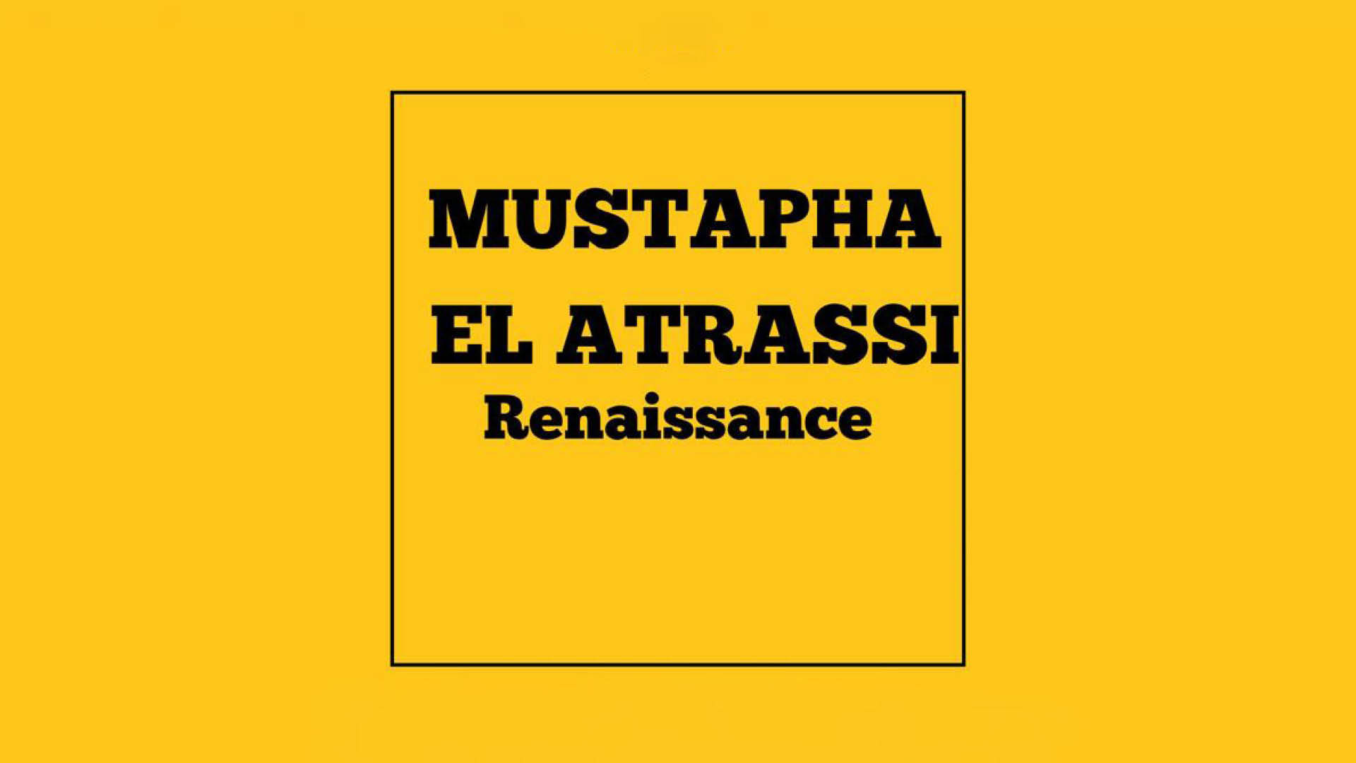 Mustapha El Atrassi