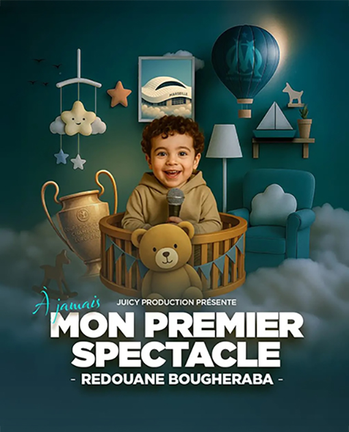 REDOUANE BOUGHERABA- "MON PREMIER SPECTACLE"