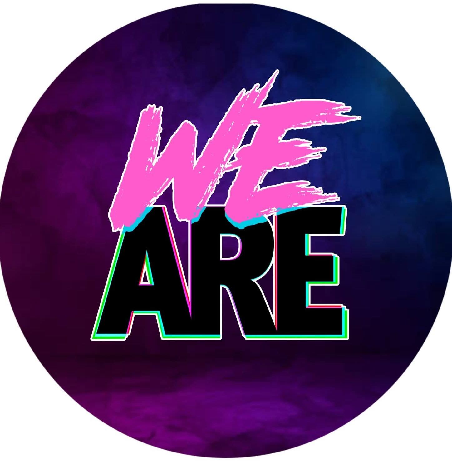 We Are