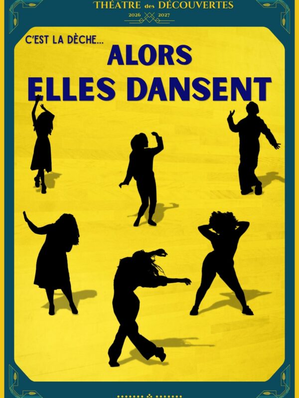 ALORS ELLES DANSENT
