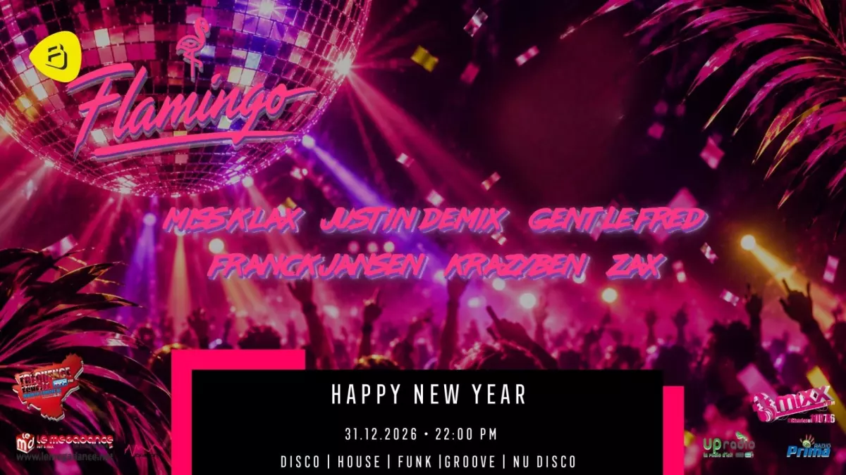 FLAMINGO NEW YEAR 2027 - Gentle Fred, Justin Demix, DJ Miss Klax, Zax, KrazyBen, Frank Jansen