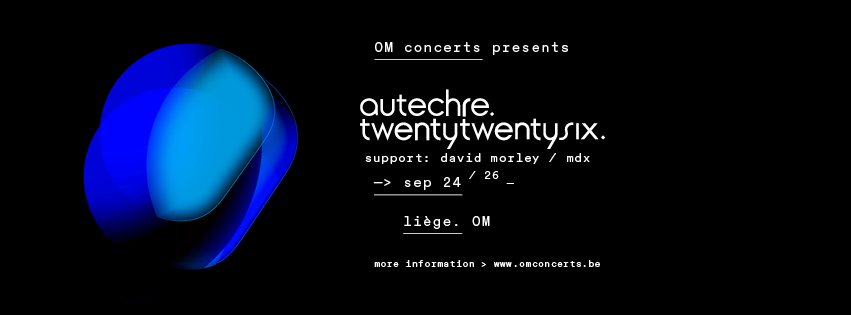 Autechre + david morley / mdx