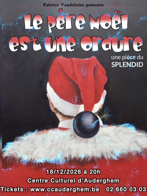 Le Père Noël est une ordure 2026