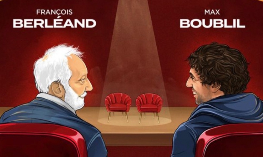 L'EXPÉRIENCE THÉÂTRALE Avec François Berléand et Max Boublil