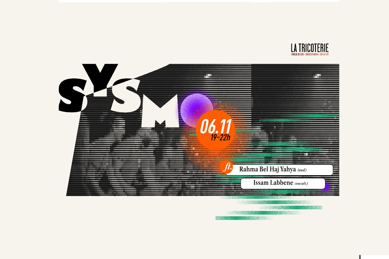SYSMO ft. Rahma Bel Haj Yahya & Issam Labbene