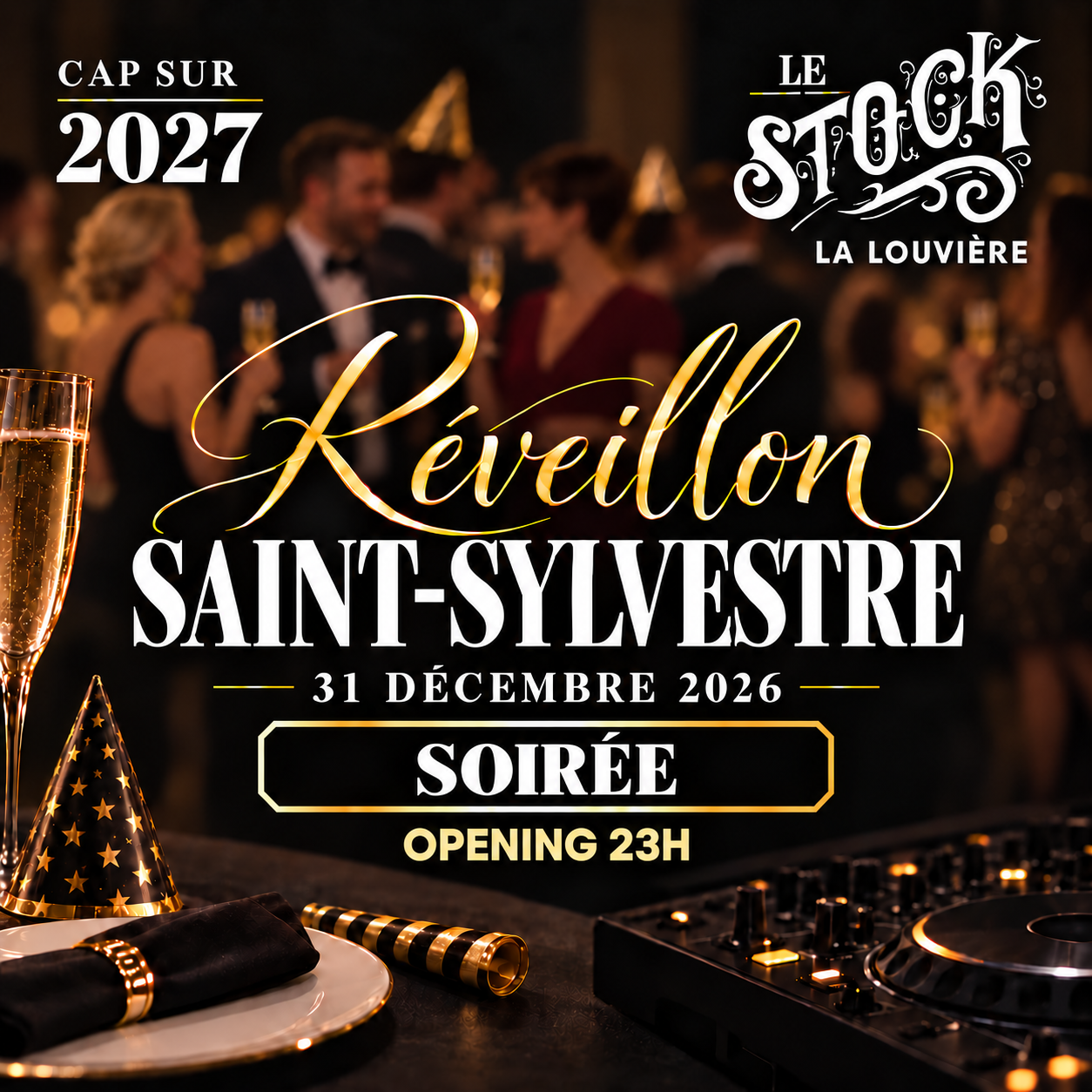 REVEILLON SAINT SYLVESTRE SOIREE