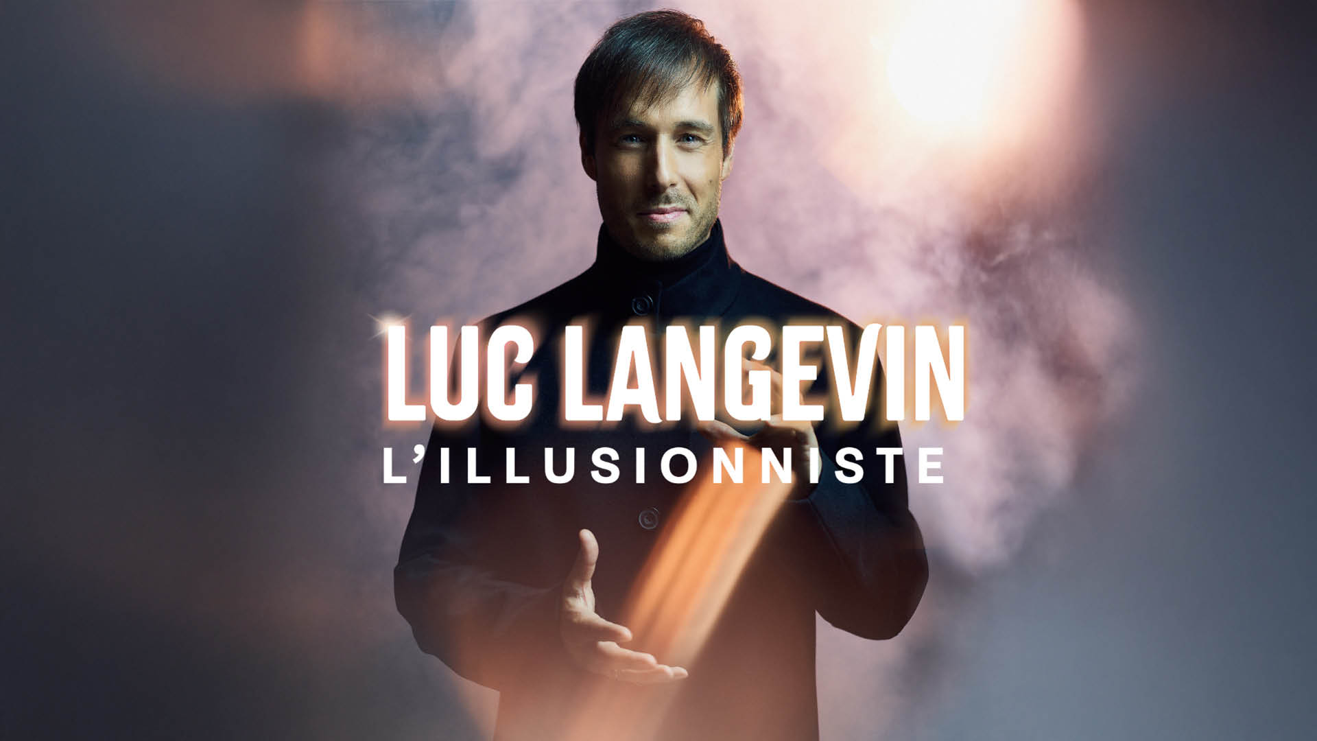 Luc Langevin - L'Illusioniste