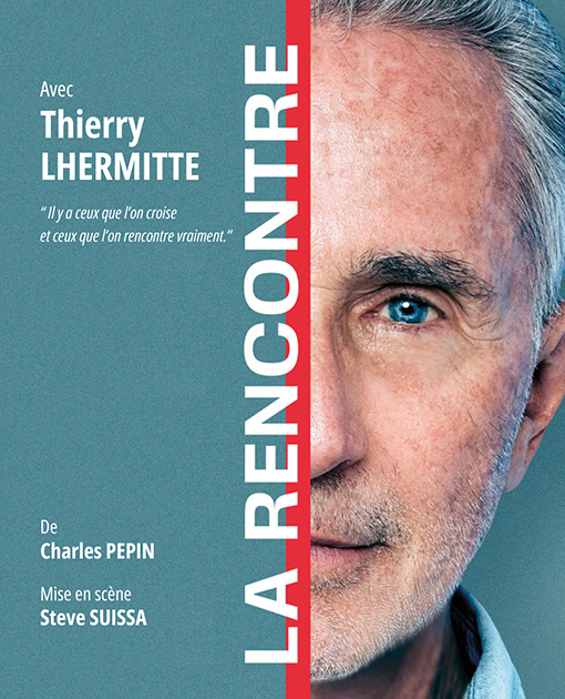 LA RENCONTRE - THIERRY LHERMITTE