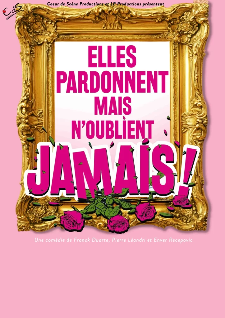 Elles pardonnent mais…