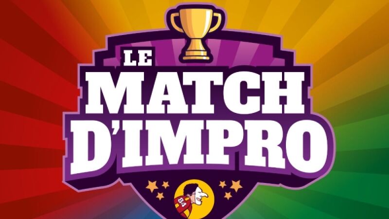 LE MATCH D'IMPRO