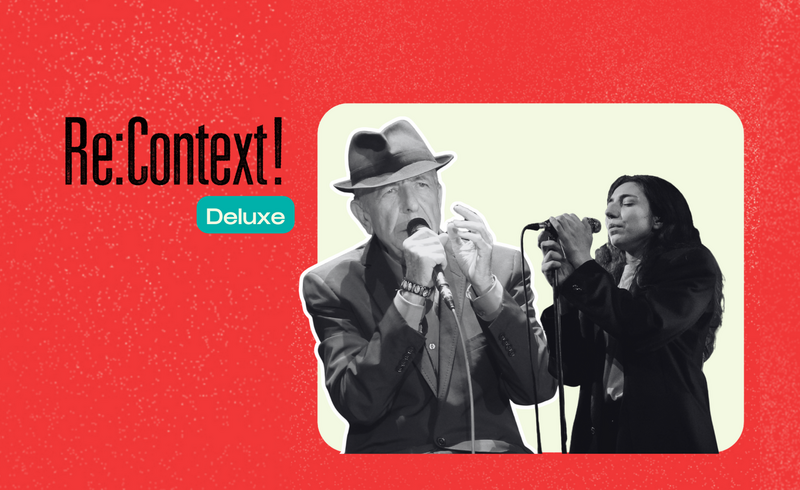 Re:Context on Leonard Cohen