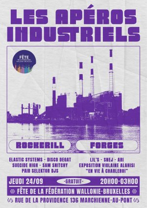 Les Apéros Industriels: La Fête de la Fédération Wallonie-Bruxelles