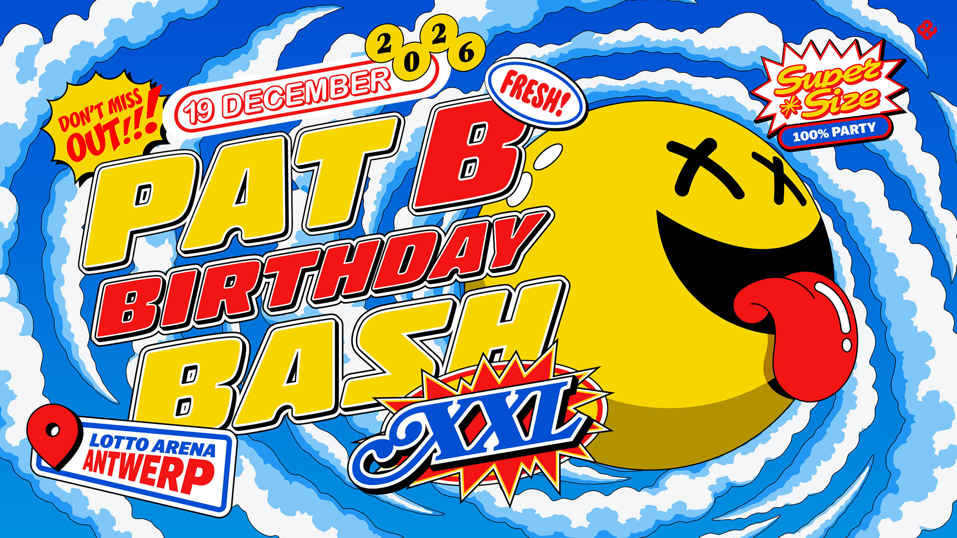 Pat B Birthday Bash XXL 2026