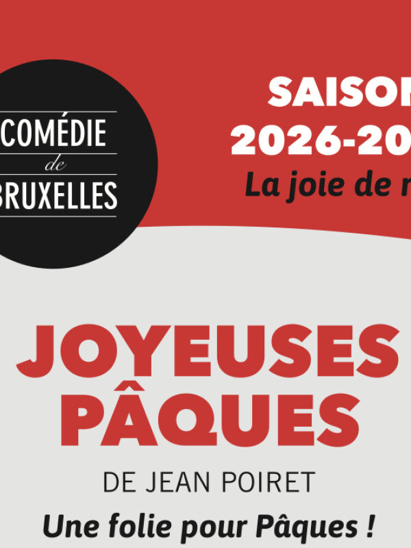 JOYEUSES PÂQUES de Jean Poiret