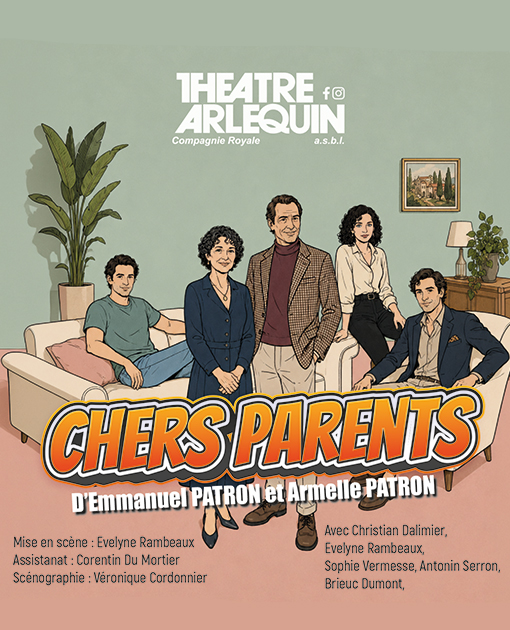 "CHERS PARENTS" DE EMMANUEL PATRON ET ARMELLE PATRON