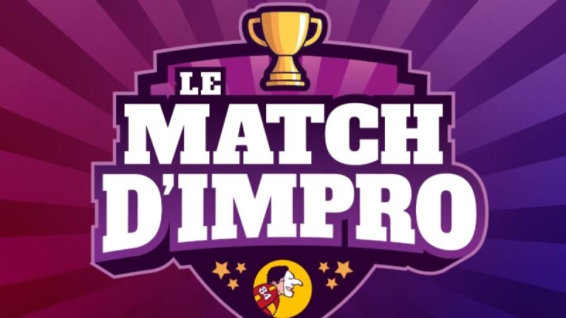 LE MATCH D'IMPRO