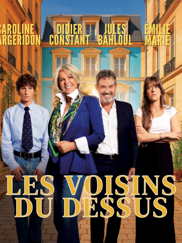 Les voisins du dessus