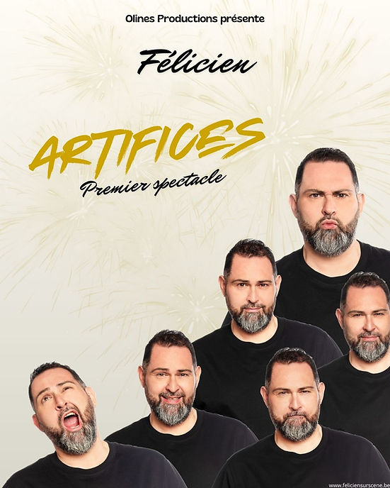 ARTIFICES – Le premier spectacle de Félicien