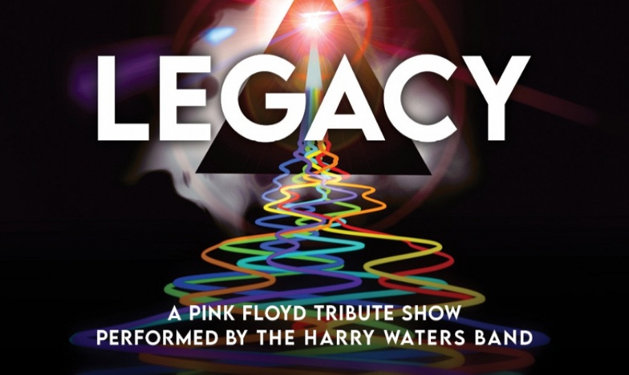 ROGER WATERS PRESENTS LEGACY A Pink Floyd Tribute Show