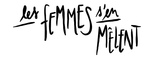 Les Femmes S’en Mêlent 2027