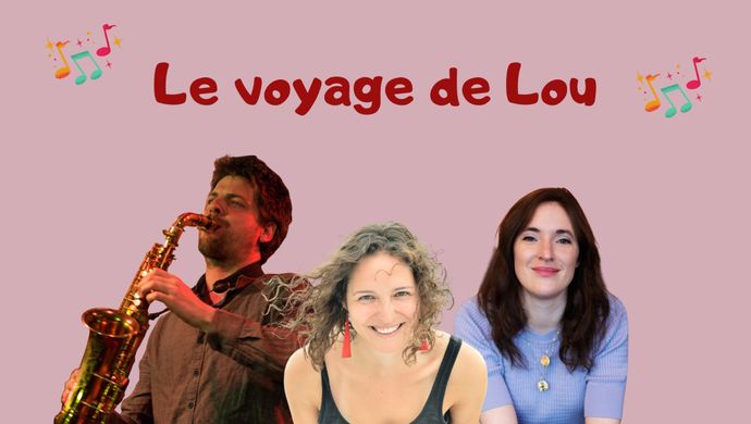 Le voyage de Lou