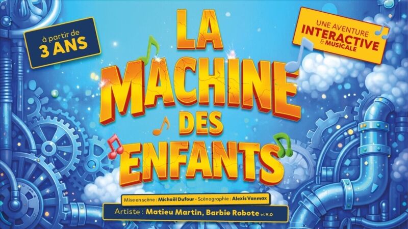 LA MACHINE DES ENFANTS