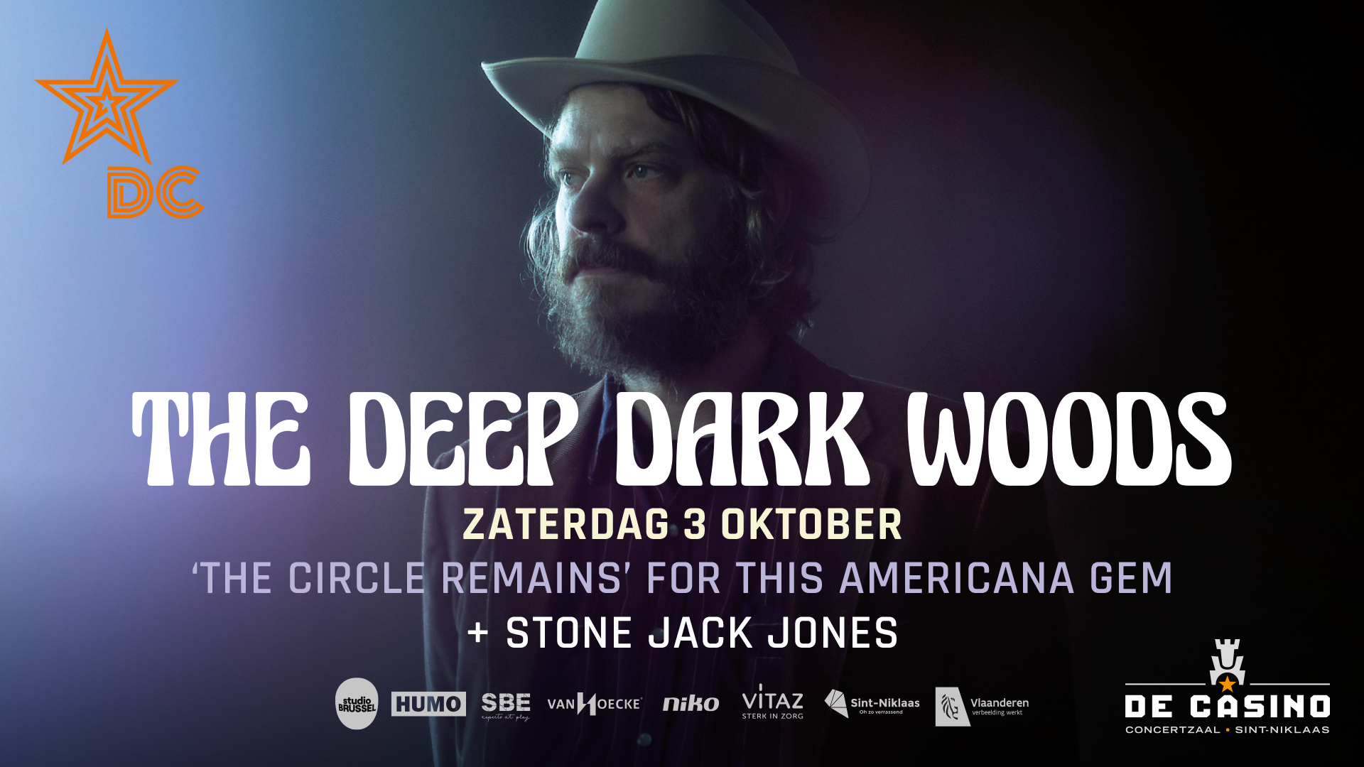 The Deep Dark Woods + Stone Jack Jones