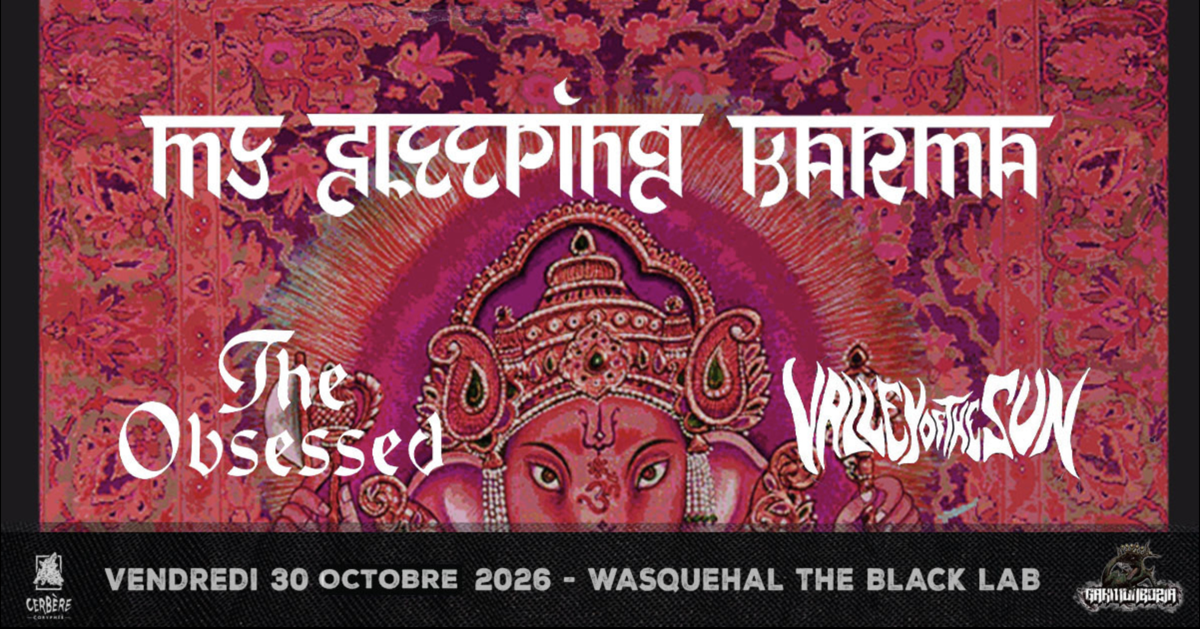 MY SLEEPING KARMA + THE OBSESSED + VALLEY OF THE SUN
