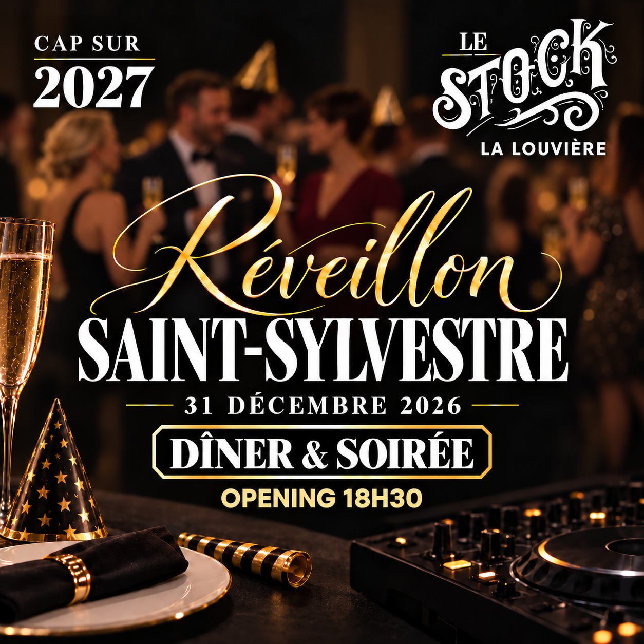 REVEILLON SAINT SYLVESTRE DINER + SOIREE