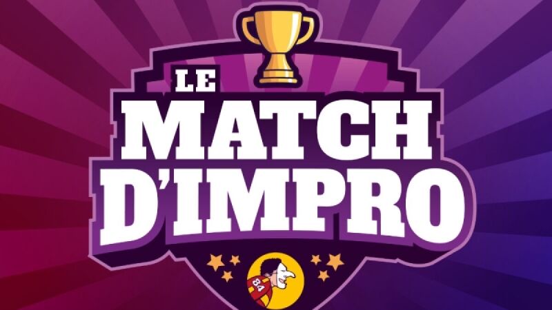 LE MATCH D'IMPRO