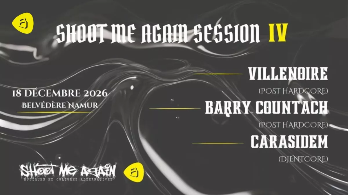 Shoot Me Again SESSION IV - villenoire, BARRY COUNTACH, Carasidem