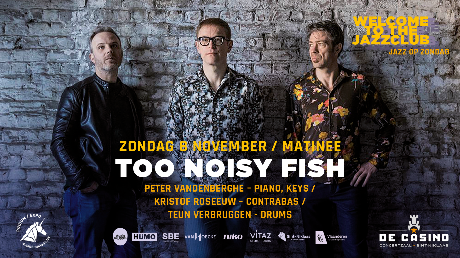 Welcome to the Jazzclub / Too Noisy Fish