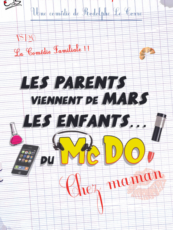 LES PARENTS VIENNENT DE MARS, LES ENFANTS DU MCDO – CHEZ MAMAN