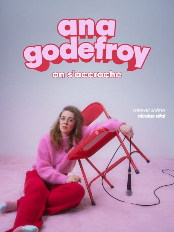 ANA GODEFROY – ON S’ACCROCHE