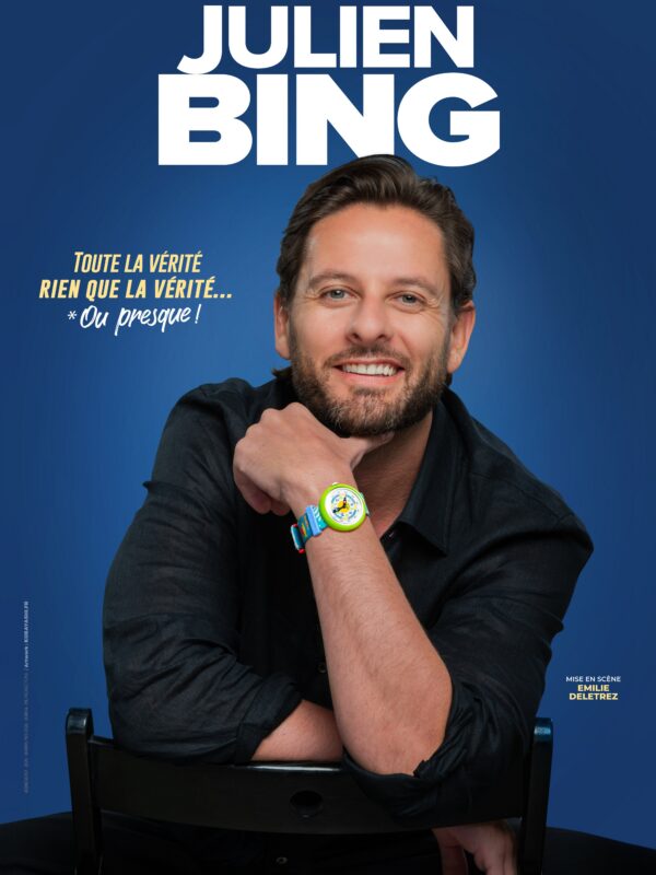 Julien Bing – Toute la vérité, rien que la vérité… ou presque !