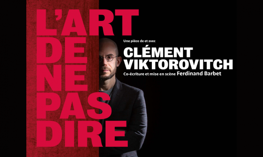 CLÉMENT VIKTOROVITCH L’art de ne pas dire