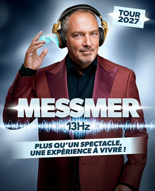 MESSMER "13HZ" - DERNIèRES REPRéSENTATIONS