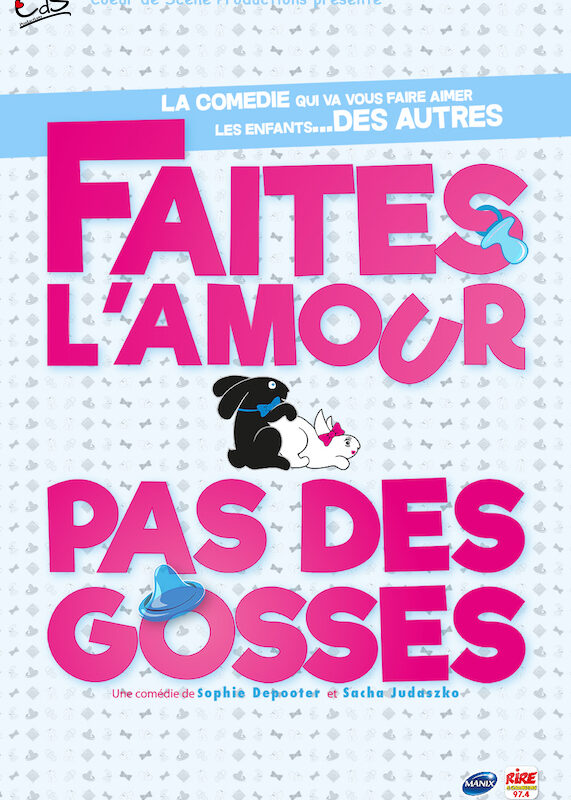 FAITES L’AMOUR PAS DES GOSSES