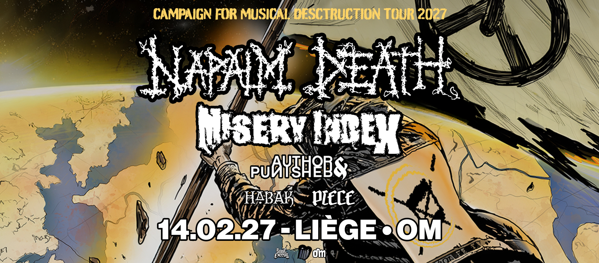 Campaign for Musical Destruction 2027: NAPALM DEATH + MISERY INDEAX + AUTHOR&PUNISHER + HABAK + PIECE