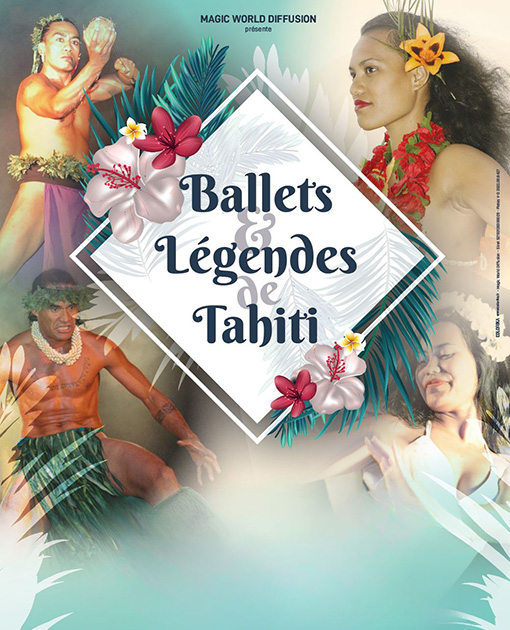 BALLETS ET LÉGENDES DE TAHITI