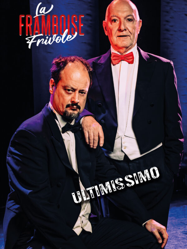 Ultimissimo – La Framboise Frivole, le Best Of !