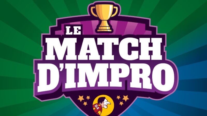 LE MATCH D'IMPRO