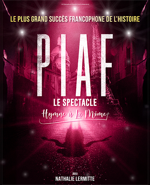 PIAF ! LE SPECTACLE