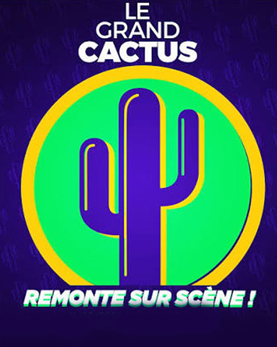 Le Grand Cactus